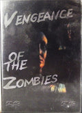 Vengeance Of The Zombies - Vengeance Of The Zombies - DVD