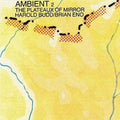Budd,harold / Eno,brian - Ambient 2: Plateaux Of Mirror - Music CD