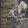 A Western Jubilee: Songs & Stories Of American Wes - A Western Jubilee: Songs & Stories Of American Wes - Music CD