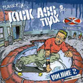 Planet X All Time Kick Ass Trax - Vol. 2-planet X All Time Kick Ass Trax - Music CD