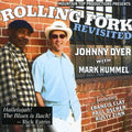 Dyer,johnny - Rolling Fork Revisited - Music CD