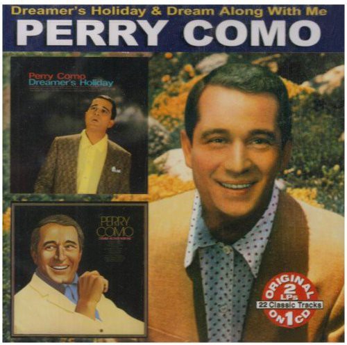 Como,perry - Dream Along With Me/dreamer's Holiday - Music CD