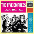 Five Emprees - Little Miss Sad - Music CD
