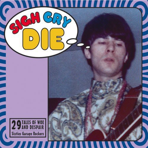 Sigh Cry Die / Various - Sigh Cry Die / Various - Music CD