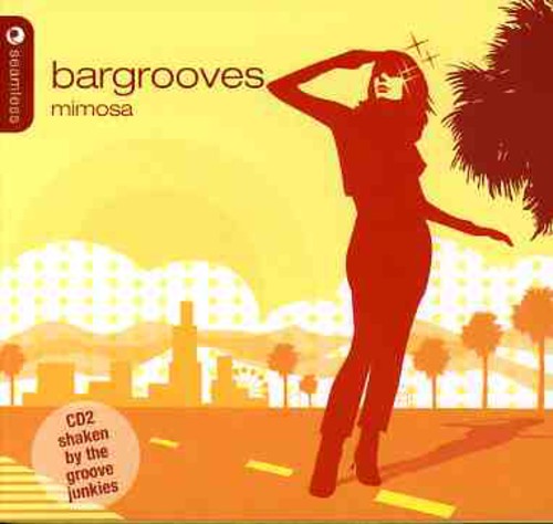 Bargrooves - Mimosa - Music CD
