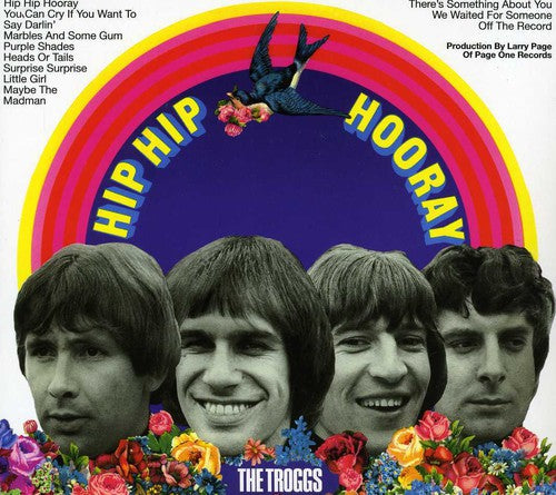 Troggs - Hip Hop Hooray - Music CD