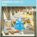 Aim - Fabric Live 17 - Music CD