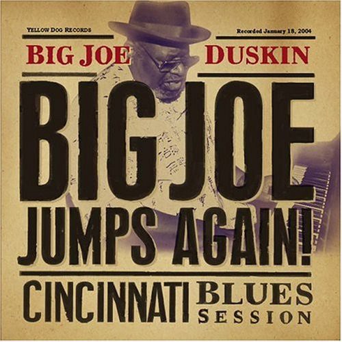 Duskin,big Joe - Big Joe Jumps Again: Cincinnati Blues Session - Music CD