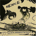 I Can Lick Any Sonofabitch In The House - Menace - Music CD