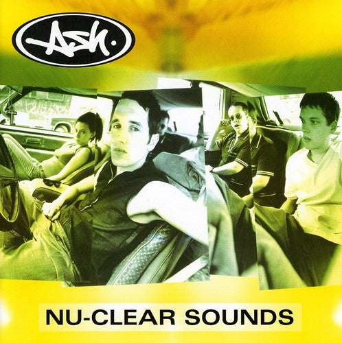 Ash - Nu Clear Sounds - Music CD