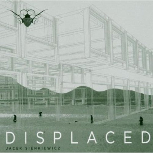 Sienkiewicz,jacek - Displaced - Music CD