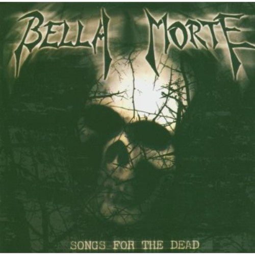 Bella Morte - Songs For The Dead - Music CD