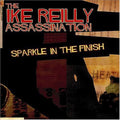 Reilly,ike - Sparkle In The Finish - Music CD