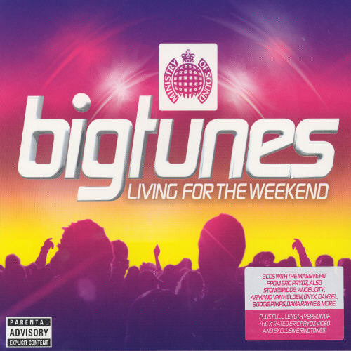 Ministry Of Sound: Big Tunes - Living For Weekend - Ministry Of Sound: Big Tunes - Living For Weekend - Music CD