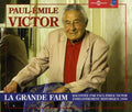 Victor,paul-emile - Grande Faim - Music CD