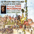 Bourdon,didier - Grand Defi D'albin - Music CD