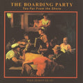Boarding Party - Too Far From The Shore - Music CD
