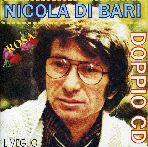 Di Bari,nicola - Rosa: Il Meglio - Music CD