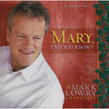 Lowry,mark - Mary Did You Know - Music CD