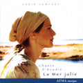 Leblanc,suzie - La Mer Jolie: Chants D'acadie - Music CD