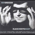 Orbison,roy - Black & White Night - Music CD