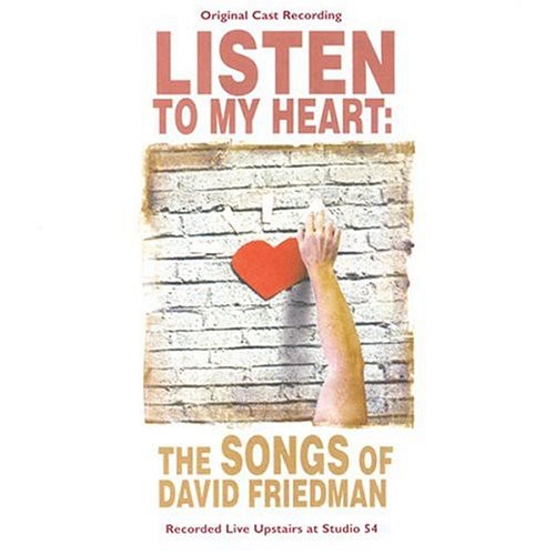 Listen To My Heart: Songs Of David Friedman / Var - Listen To My Heart: Songs Of David Friedman / Var - Music CD