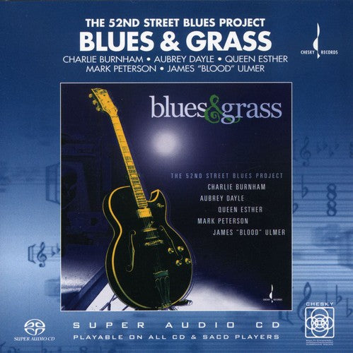 Blues & Grass: The 52nd Street Blues Project / Var - Blues & Grass: The 52nd Street Blues Project / Var - Super Audio CD