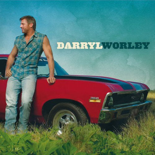 Worley,darryl - Darryl Worley - Music CD