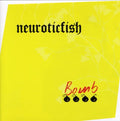 Neuroticfish - Bomb - Music CD