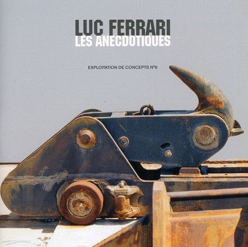Ferrari,luc - Les Anecdotiques - Music CD