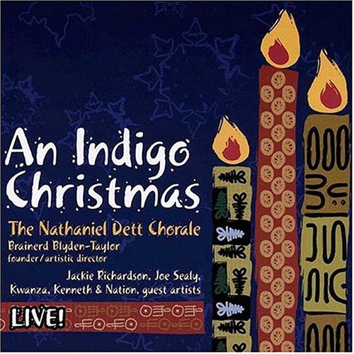 Nathaniel Dett Chorale - Indigo Christmas: Live - Music CD