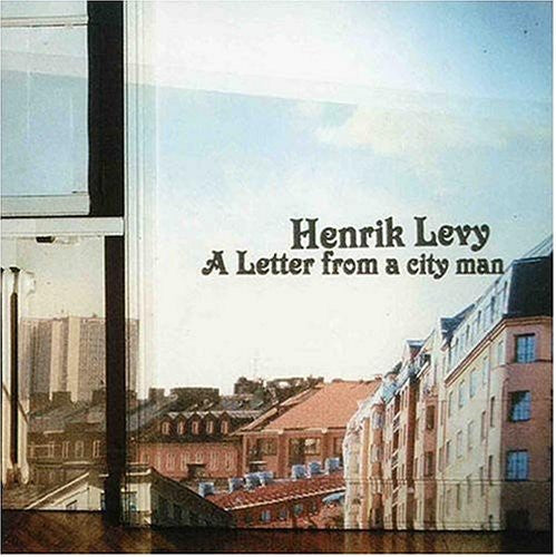 Levy,henrik - A Letter From A City Man - Music CD
