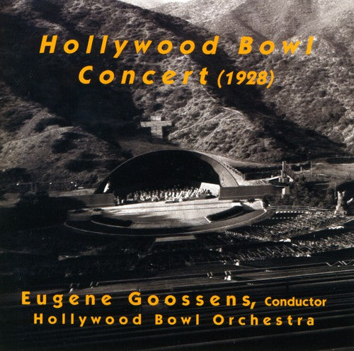 Hollywood Bowl Concert 1928 / Various - Hollywood Bowl Concert 1928 / Various - Music CD