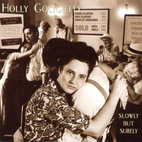 Golightly,holly - Slowly But Surely - Music CD