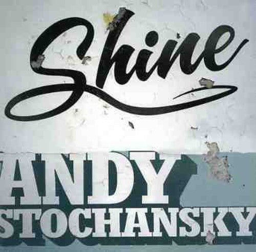 Stochansky,andy - Shine Ep - Music CD Single