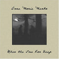 Menta,anne Marie - When The Love Ran Deep - Music CD