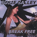 Susie Salley - Break Free - Music CD