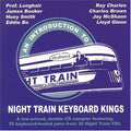 Pre-Order: Night Train Artists - Introduction to Keyboard Kings [2 CD] Music CD