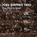 Haynes,joel - Time Is Now - Music CD