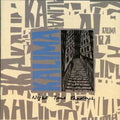 Kalima - Night Time Shadows + Singles - Music CD