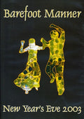 Barefoot Manner - New Years Eve 2003 - DVD