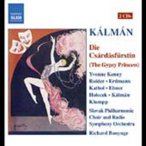 Kalman / Kenny / Roider / Erdmann / Bonynge - Die Csardasfurstin - Music CD