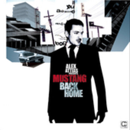 Attias,alex - Mustang: Back Home - Music CD