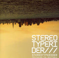 Stereotyperider - Prolonging The Inevitable - Music CD