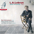 Lebrun / Schneemann / De Vriend / Radio Co - Oboe Concertos 2 - Super Audio CD