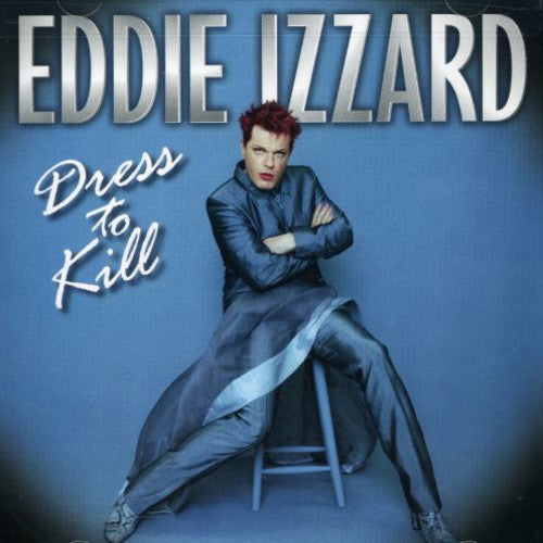 Izzard,eddie - Dress To Kill - Music CD