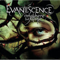 Evanescence - Anywhere But Home - Music CD