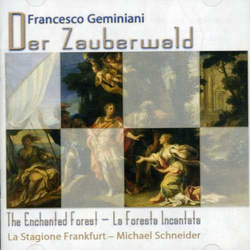 Geminiani / La Stagione Frankfurt / Schneider - Foresta Incantata - Music CD