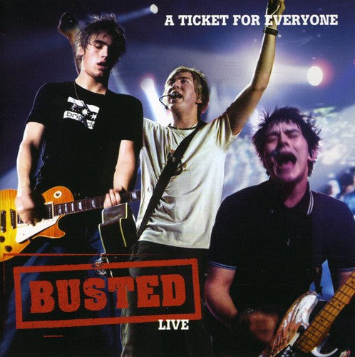 Busted - Live: A Ticket For Everyone - Music CD