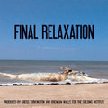 Golding Institute Presents - Final Relaxation - Music CD